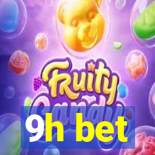 9h bet